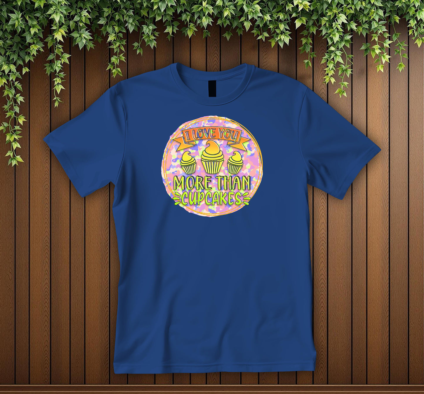 Cute Love T-Shirt - "I Love You More Than Cupcakes" Shirt Funny Romantic Gift Cupcake Lover Tee Sweet Love Apparel Unisex T-shirt
