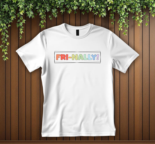FRI-NALLY! Celebrate Friday Graphic Tee Weekend Vibes T-Shirt Unisex T-shirt Get Ready for the Weekend Statement Graphic Tee