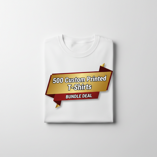 500 Custom Printed T-Shirt