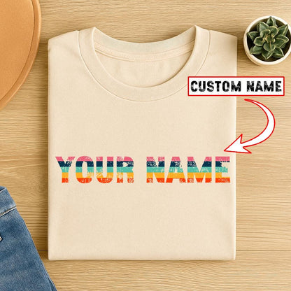 Custom Retro Name Tee, Personalized Tshirt, Custom Name Personalized Gift, Retro shirt & sweatshirt Gift for Dad, Gift for Him, Gift for Her