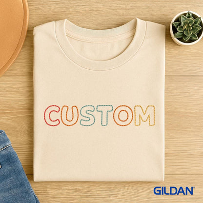 Custom Embroidered Gildan T-Shirt: Personalized Text Tee, Birthday Gift